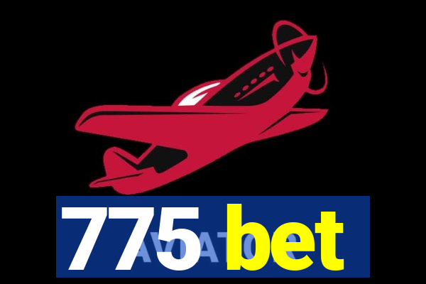 775 bet