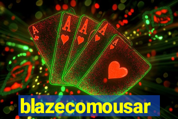 blazecomousar