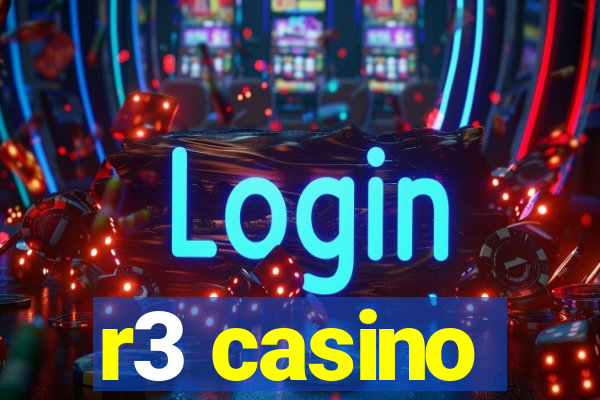 r3 casino