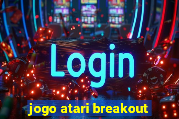 jogo atari breakout