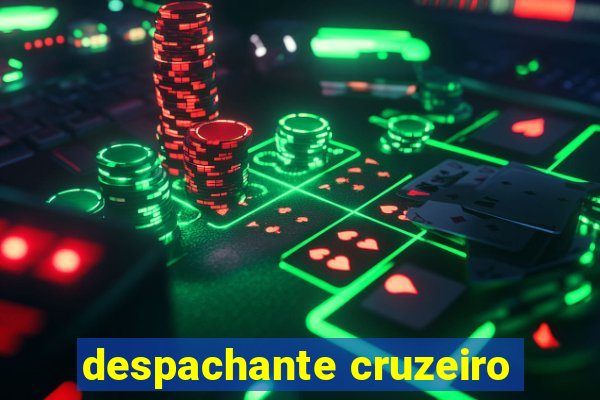 despachante cruzeiro