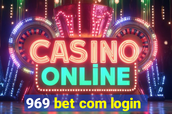 969 bet com login