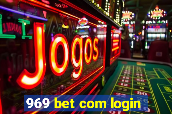 969 bet com login