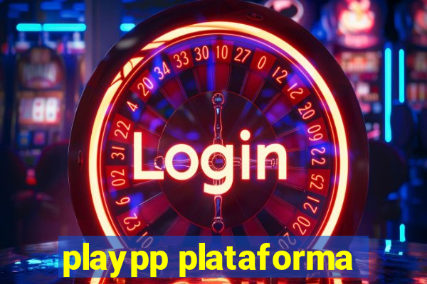 playpp plataforma