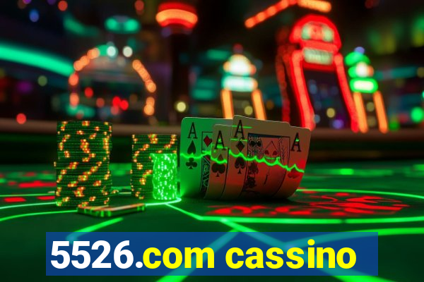 5526.com cassino