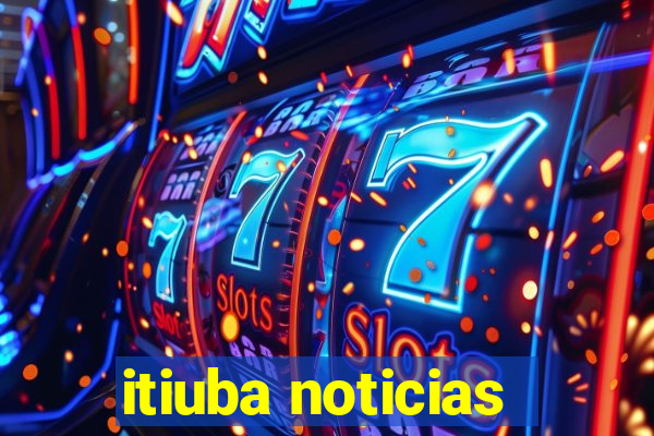 itiuba noticias