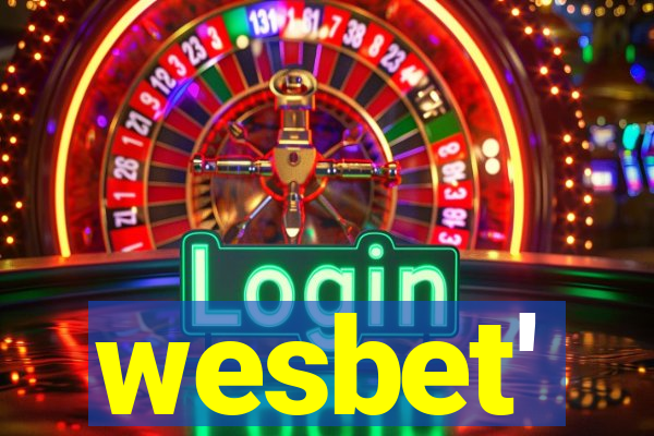 wesbet'