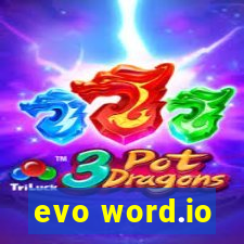 evo word.io