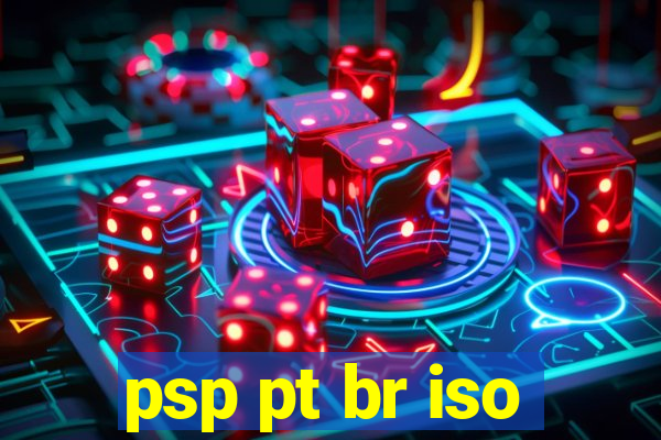 psp pt br iso