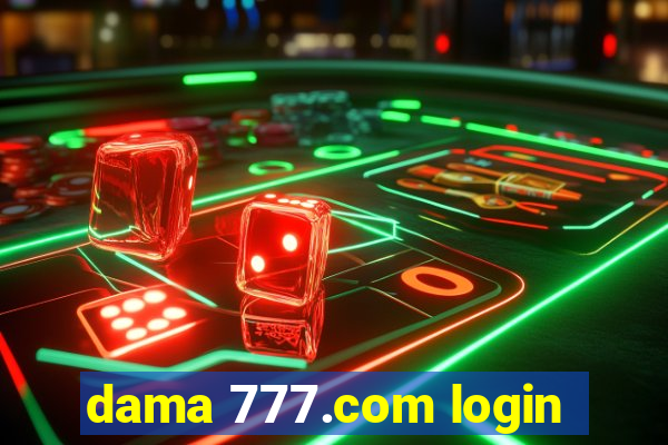 dama 777.com login