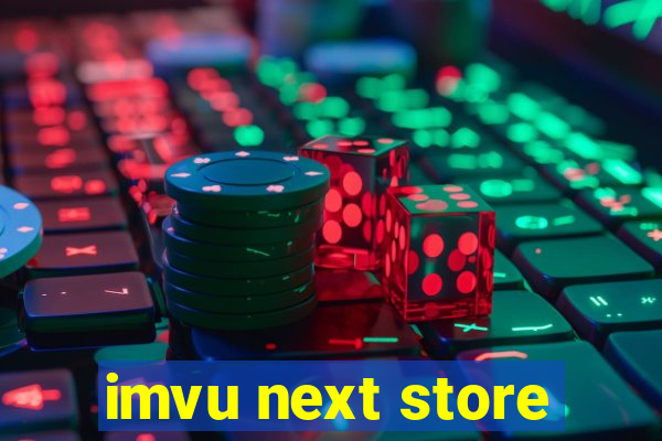 imvu next store