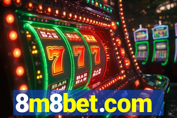 8m8bet.com