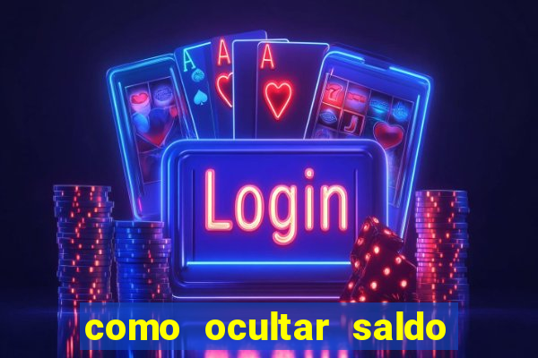 como ocultar saldo na betfair