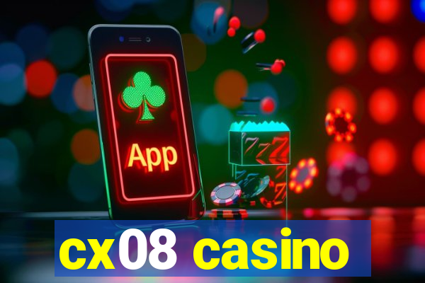 cx08 casino