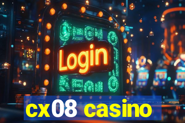 cx08 casino