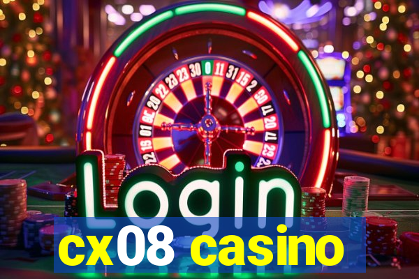 cx08 casino