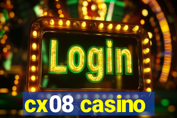 cx08 casino