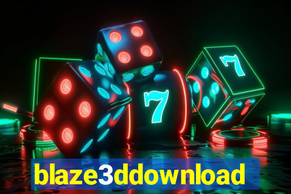 blaze3ddownload