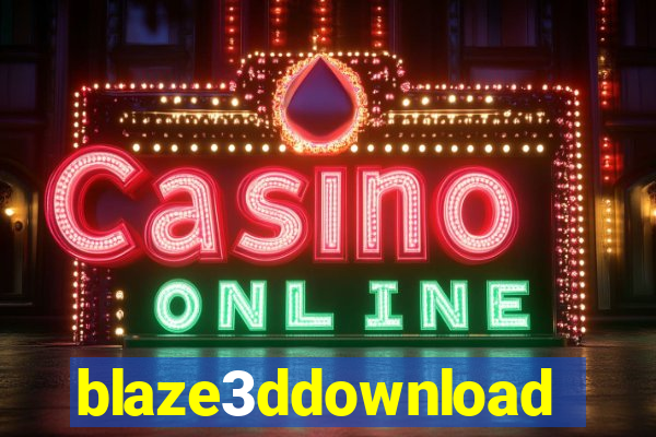 blaze3ddownload