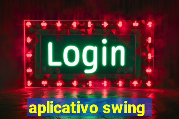 aplicativo swing