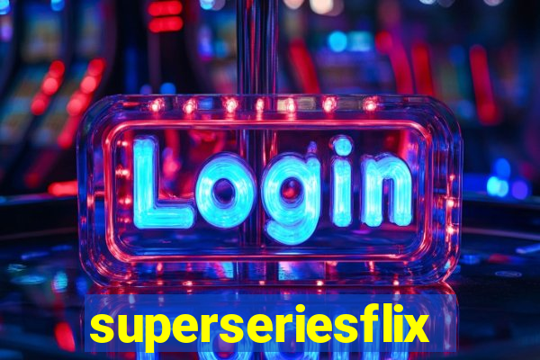 superseriesflix