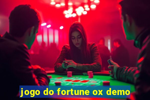 jogo do fortune ox demo