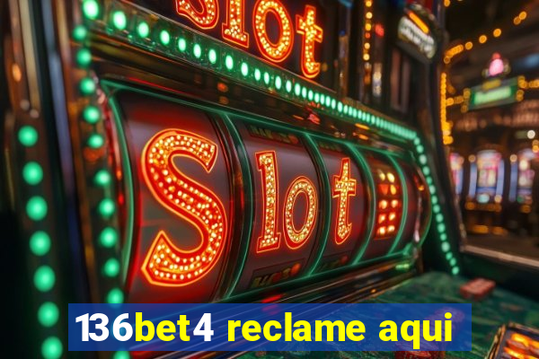 136bet4 reclame aqui