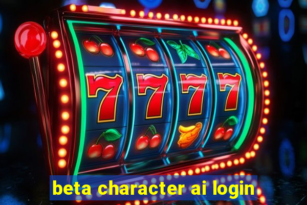 beta character ai login