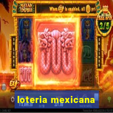 loteria mexicana