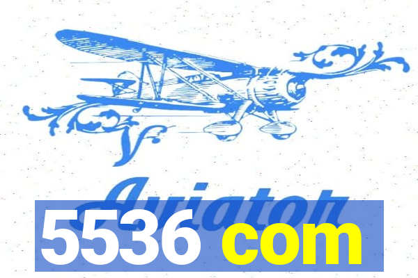 5536 com