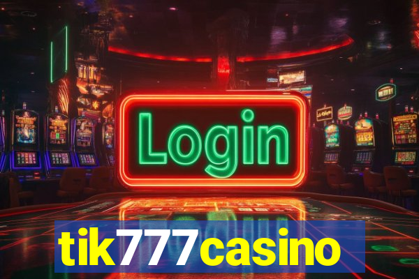 tik777casino