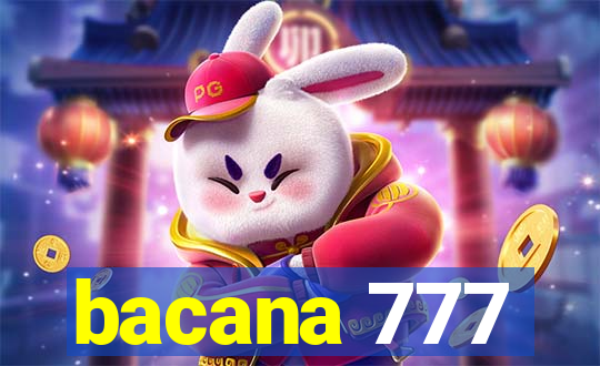 bacana 777