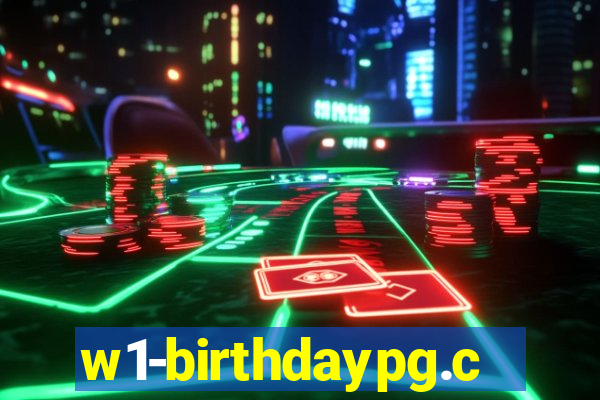 w1-birthdaypg.com