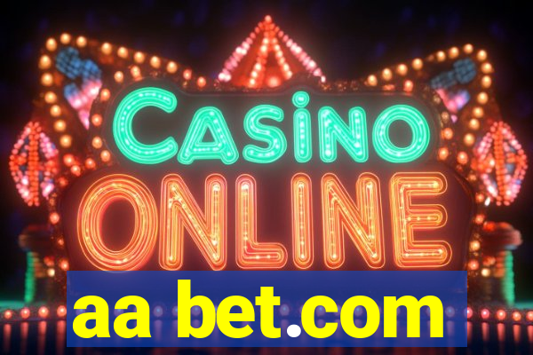 aa bet.com