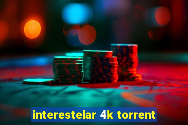 interestelar 4k torrent