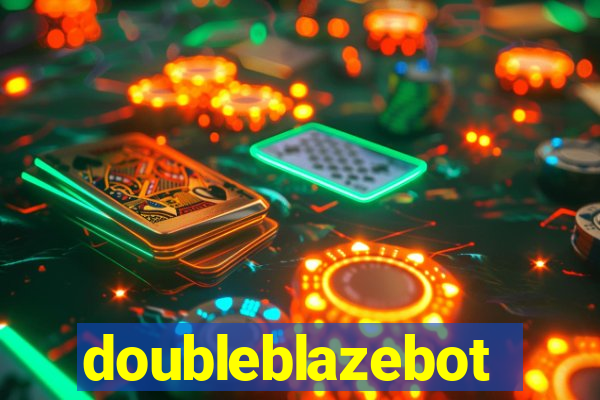 doubleblazebot