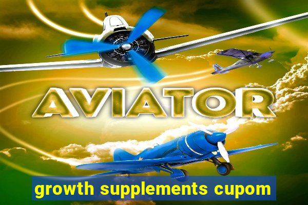 growth supplements cupom