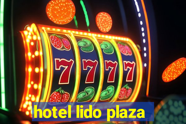 hotel lido plaza