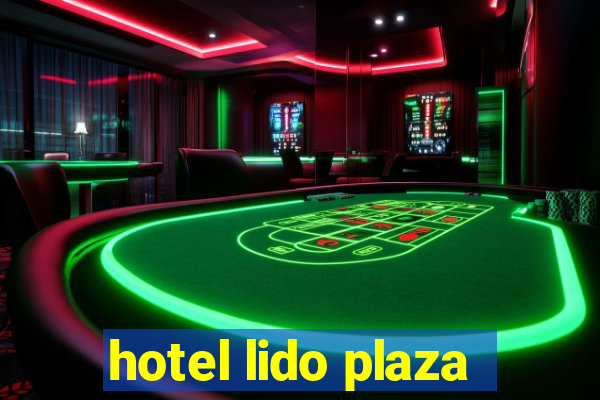 hotel lido plaza