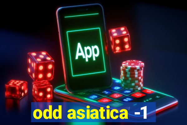 odd asiatica -1