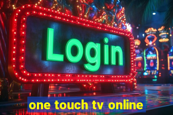 one touch tv online