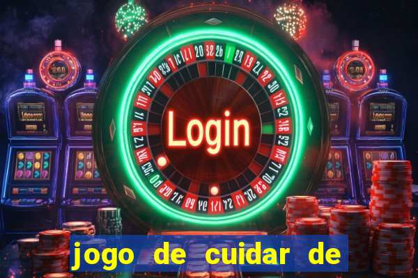 jogo de cuidar de bichinho virtual com amigos