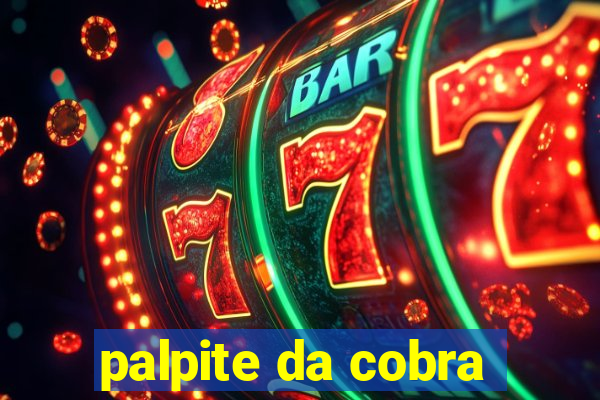 palpite da cobra