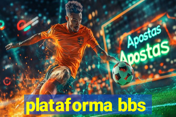 plataforma bbs