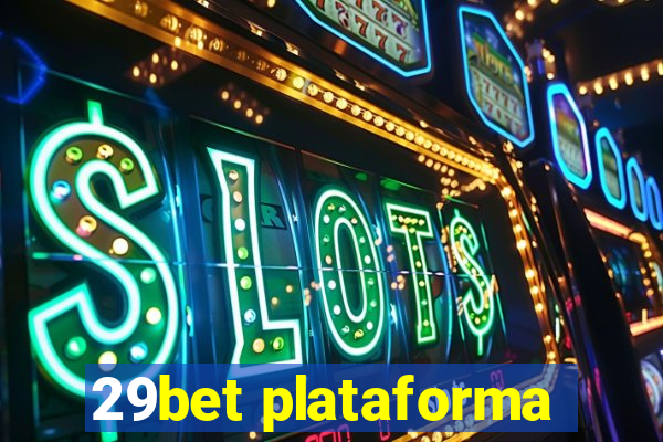 29bet plataforma