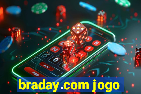 braday.com jogo