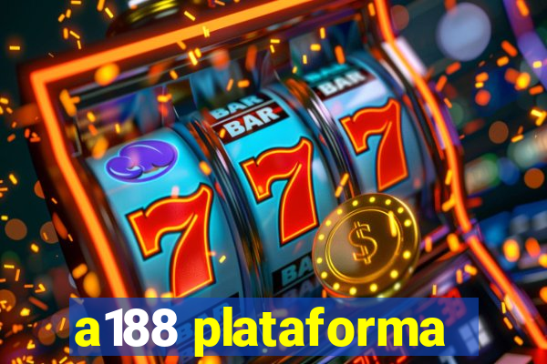 a188 plataforma