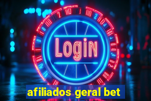 afiliados geral bet