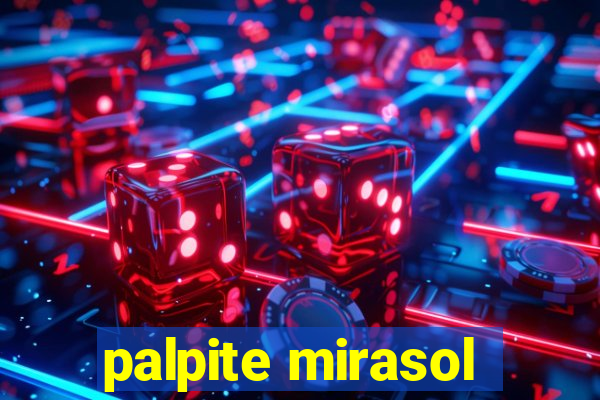 palpite mirasol