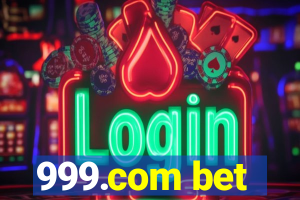 999.com bet